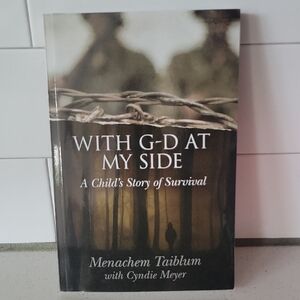 With G-D At My Side Paperback Book Signed Copy By Menachem Taiblum